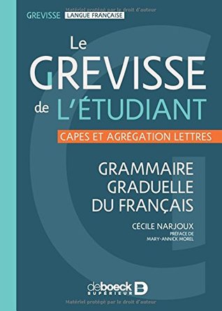 Le grevisse de l'étudiant (Grévisse et langue française) (French Edition)