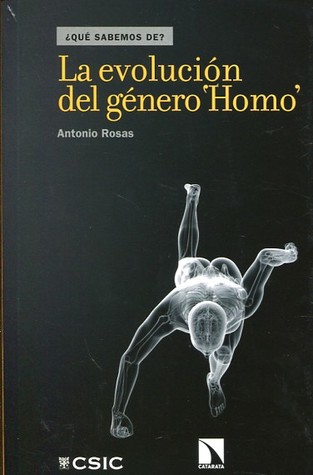 La evolucion del género "Homo" (Paperback)