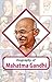 Biography of Mahatma Gandhi