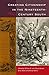 Creating Citizenship in the Nineteenth-Century South