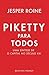 Piketty Para Todos: Uma Sín...