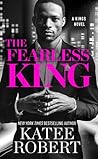 The Fearless King by Katee Robert