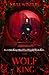 The Wolf King