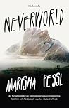 Neverworld by Marisha Pessl