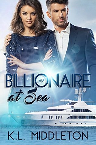 Billionaire at Sea (Book One)