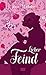 Lieber Feind by Jean Webster Lieber Feind by Jean Webster