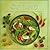 The Little Salad Cookbook: Seasonal Specialities from a Kitchen Garden (The Little Cookbooks)