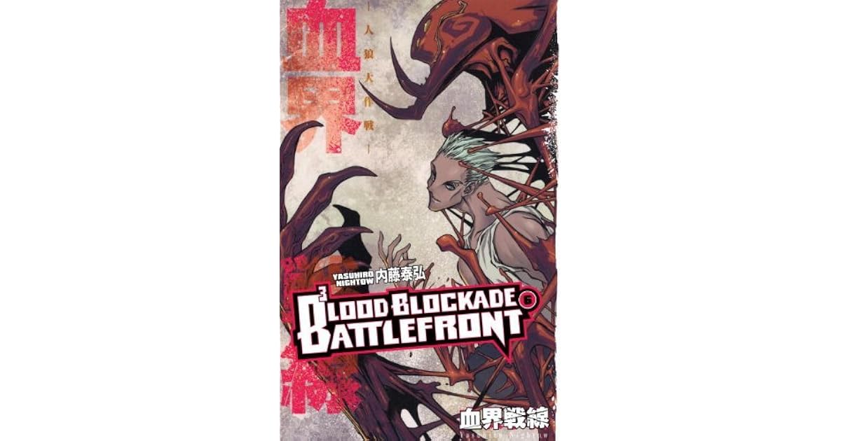 Yasuhiro Nightow Blood Blockade Battlefront