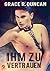 Ihm zu vertrauen (German Edition)