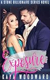 Exposure (Stone Billionaire #2)