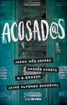 Acosad@s by Juana Inés Dehesa