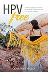 HPV Free: A Holis...