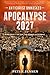 Apocalypse 2027: Antichrist Unmasked