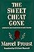 The Sweet Cheat Gone by Marcel Proust