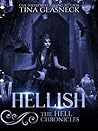 Hellish by Tina Glasneck