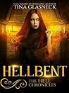 Hellbent by Tina Glasneck