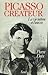 Picasso Créateur: la Vie In...