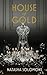 House Of Gold