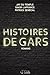 Histoires de gars by Jay du Temple