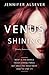 Venus Shining (Trinity Forest, #3)