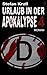 Urlaub in der Apokalypse 4:...