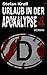 Urlaub in der Apokalypse 4 by Stefan Krell