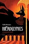 Hiéroglyphes, les...