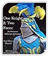 One Knight and Two Faces: An Ominous Arthurian Adventure