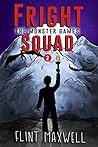 The Monster Games (Fright Squad, #2) The Monster Games (Fright Squad, #2)