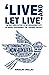 'Live and Let Live' The Des...