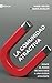 La comunidad atractiva (Compelling Community) 9Marcas (9Marks): Donde el poder de dios hace a una iglesia atrayente (Where God's Power Makes a Church Attractive) (Spanish Edition)