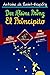 Der Kleine Prinz - El Principito by Antoine de Saint-Exupéry