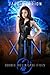 Xin (Double Helix Case Files #6)