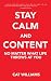 Stay Calm and Content: No M...