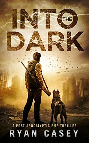 Into the Dark (Into the Dark #1)