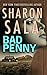 Bad Penny by Sharon Sala