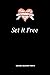 Set It Free (Heart & Soul B...