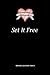 Set It Free by Brooke Gillespie-Trout