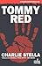 Tommy Red by Charlie Stella