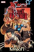X-Men/Black Panther: Wild Kingdom