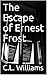 The Escape of Ernest Frost