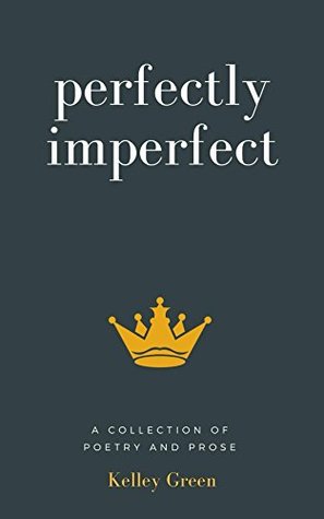 Perfectly Imperfect (Kindle Edition)