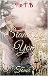 Stand By You: Tome 1 (Stand By !) (French Edition)