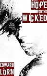 Book cover for Hope for the Wicked (Larry Laughlin Book 1)