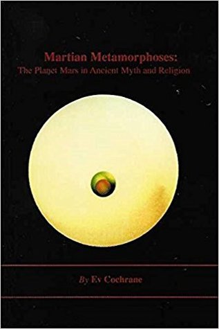 Martian Metamorphoses: The Planet Mars in Ancient Myth & Religion (Paperback)