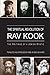 The Spiritual Revolution of Rav Kook by Ari Ze'ev Schwartz