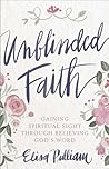 Unblinded Faith