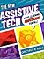 The New Assistive Tech: Make Learning Awesome for All!