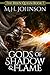 Gods of Shadow and Flame (T...