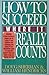 How to Succeed Where It Rea...
